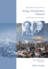 Krieg, Geschichte, Theorie : Zwei Studien uber Clausewitz - Book