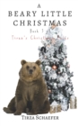 A Beary Little Christmas : A Steamy Reverse Harem Shifter Christmas Romance - Book