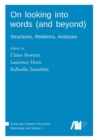 On Looking Into Words (and Beyond) - Book