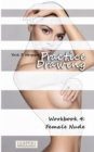 Practice Drawing - Workbook 4 : Female Nude - Book
