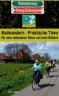 Radwandern - Praktische Tipps fur eine gelungene Reise auf zwei Radern - Book