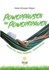Powerpausen Fur Powerfrauen - Book