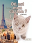 Ou est mon chaton ? 1 : Jeu de piste dans 8 villes d'Europe - Book