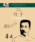 Lu Xun "Hometown" - ??«??» : in simplified and traditional Chinese, with pinyin and other useful information for self-study - eBook