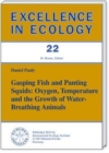 Gasping Fish and Panting Squids : Oxygen, Temperature and the Growth of Water Breathing Animals - Book