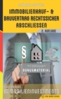 Immobilienkauf- Und Bauvertrag Rechtssicher Abschliessen : Masterkurs Immobilieninvestments - Book