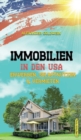 Immobilien in den USA : Erwerben, Selbstnutzen & Vermieten - Book