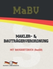 MaBV - Makler- und Bautragerverordnung : Mit Baugesetzbuch (BauGB) - Book