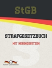 StGB - Strafgesetzbuch : Mit Nebengesetzen - Book