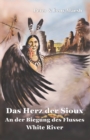 Das Herz der Sioux White River : An der Biegung des Flusses - 2 - White River - Book