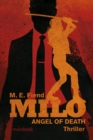 Milo - ANGEL OF DEATH : Thriller - eBook