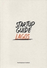 Startup Guide Lagos : Volume 1 - Book