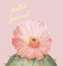 Hardcover Bullet Journal : Beautiful Cactus 150 Dot Grid Pages (size 8.5x8.5 inches) Blank Journal - Book
