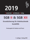 SGB II und SGB XII : Grundsicherung f?r Arbeitsuchende und Sozialhilfe - Book