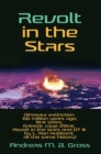 Revolt in the Stars - Dinosaur extinction 66 million years ago, Star Wars, Galactic coup d'etat, Revolt in the stars and OT III by L. Ron Hubbard, all the same history! - Book