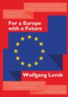 For a Europe with a Future : Plea for the Primacy of Social Europe - Book