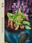 TEATRIP : a fascinating journey through the Middle Kingdom - Book