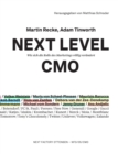 Next Level CMO : Wie sich die Rolle des Marketings voellig verandert - Book