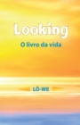 Looking : O livro da vida - Book