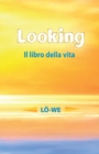 Looking : Il libro della vita - Book