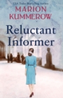Reluctant Informer - Book