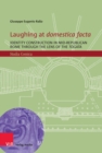 Laughing at domestica facta : Identity construction in mid-Republican Rome through the lens of the togata - eBook