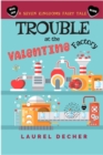 Trouble at the Valentine Factory - eBook