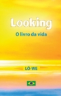 Looking : O livro da vida - Book