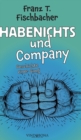 Habenichts und Company : Geschichte einer Gang - Book