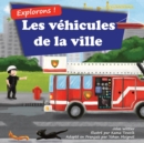 Explorons ! Les vehicules de la ville : Un livre illustre en rimes sur les camions et voitures pour les enfants [histoires du soir en vers] - Book