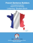 French Sentence Builders - B to Pre - Listening - Student - Book