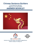 CHINESE SENTENCE BUILDERS - B to Pre - ANSWER BOOK : Sentence Builder - Book