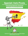 Spanish Sentence Builders - Grammar - Verb Pivots - Book
