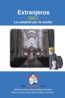 Extranjeros - Part 2 - La catedral por la noche : Spanish Sentence Builder - Readers - Book