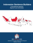 Indonesian Sentence Builders : Beginner to Pre-intermediate - Book