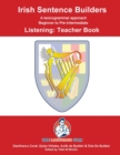 Irish Sentence Builders - B to Pre - Listening - Teacher - Book