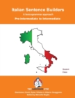 Italian Sentence Builders - Pre Intermediate - Intermediate - Book