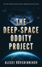 The Deep-Space Oddity Project : STUDY PRINCE2 USING PRINCE2 FICTION - eBook
