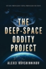 The Deep-Space Oddity Project : Study Prince2 Using Prince2 Fiction - Book