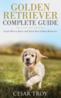 Golden Retriever Complete Guide - Book