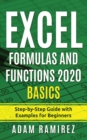 Excel Formulas and Functions 2020 Basics : Step-by-Step Guide with Examples for Beginners - Book
