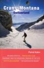 Crans-Montana : Switzerland - Book