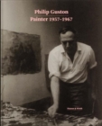 Philip Guston - Painter 1957-1967 - Book