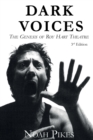 Dark Voices : The Genesis of Roy Hart Theatre - Book