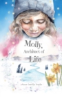 Molly, Architect of Life : Manifestation? Child's Play! - Book
