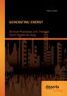 Generating Energy : Burnout-Prophylaxe Und -Therapie Durch Shaolin-Qi Gong - Book