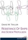 Resistance of Ships and Screw Propulsion - Book