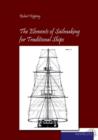 The Elements of Sailmaking for Historic Ships - Book