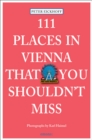 111 Places in Vienna That You Shouldnt Miss - Book