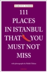 111 Places in Istanbul That You Must Not Miss - Book